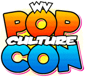 WV Pop Culture Convention Community Center August 24-25