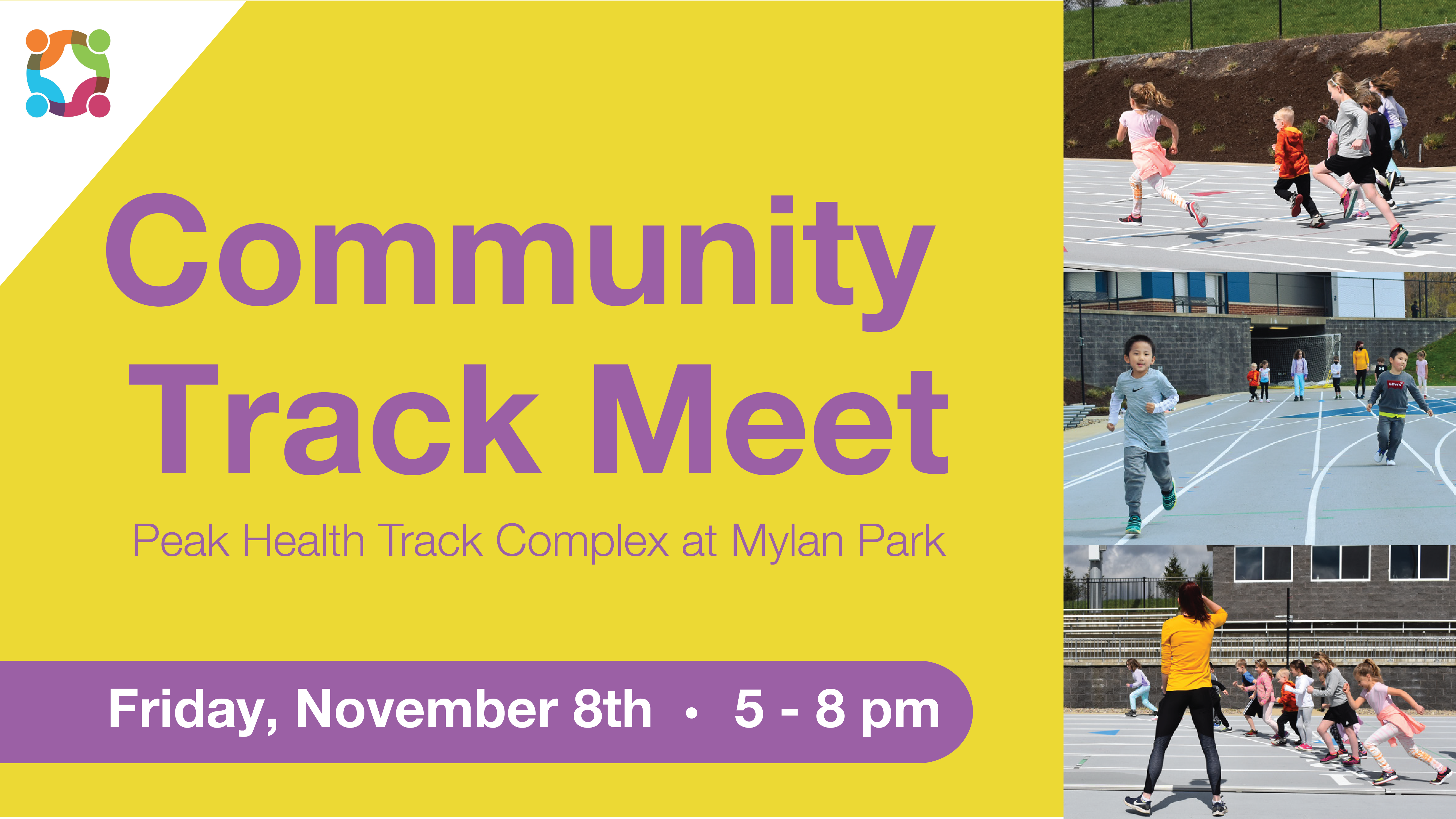 Fall Community Track Meet at the Peak Health Track Complex at Mylan Park Friday, November 8th,2024 from 5:00 – 8:00 pm