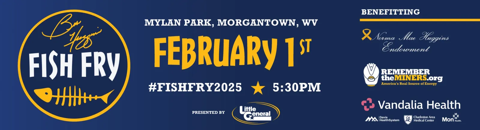 bob huggins fish fry Presented By Little General February 1, 2025